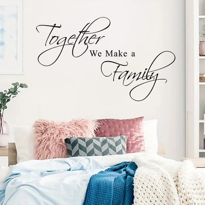 "together We Make A Family" Sweet Text Wall Stickers Home Decor Accessories Living Room Wall Decals Bedroom Decoration Kids Room-HomeDecorDecals_com